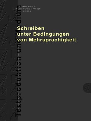 cover image of Schreiben unter Bedingungen von Mehrsprachigkeit